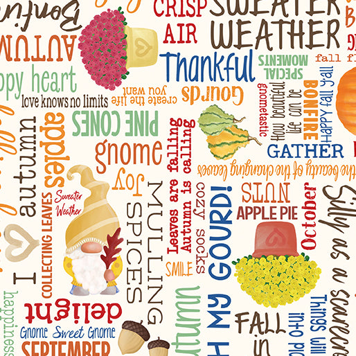 Benartex Falling For Gnomes Words On Cream Thanksgiving 100% Cotton Fabric