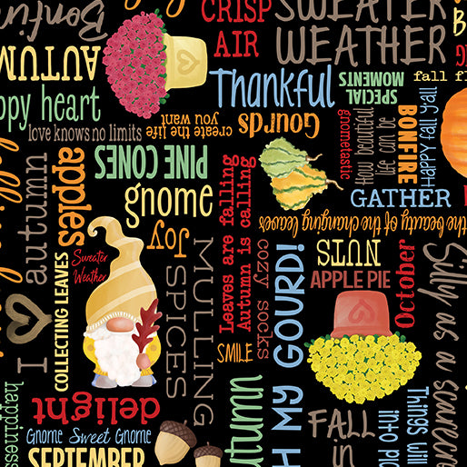 Benartex Falling For Gnomes Words On Black Thanksgiving 100% Cotton Fabric