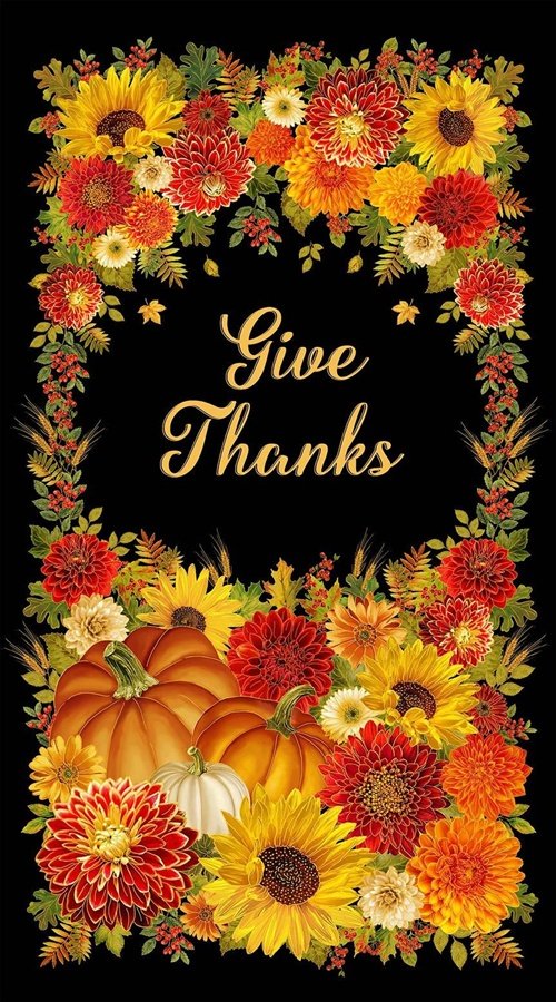 Thanksgiving Give Thanks Panel Metallic 24 x 42 100% Cotton Price per Panel